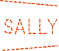 SALLY